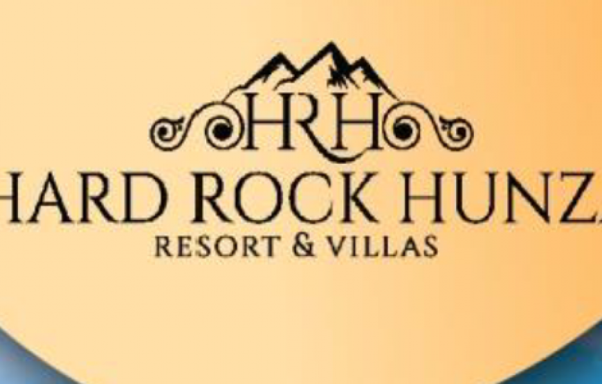 HARD ROCK HUNZA RESORT & VILLAS